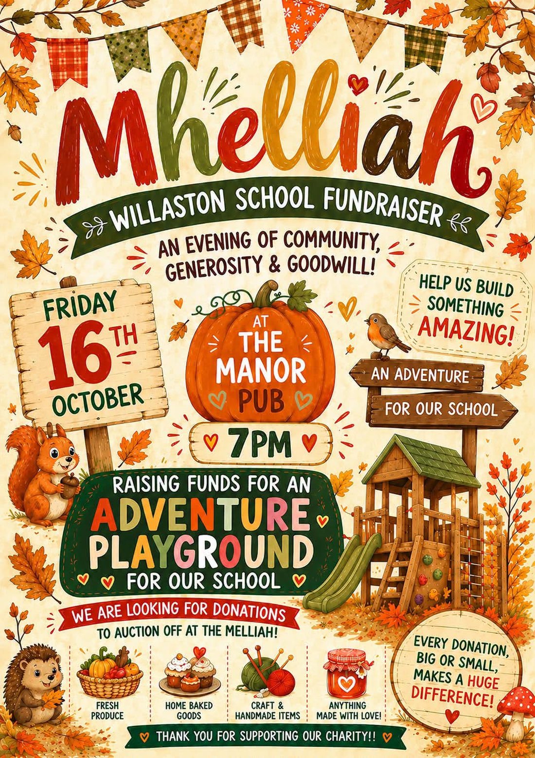 Willaston School Mhelliah poster: Friday 16th October at the Manor pub from 7pm, raising funds for an adventure playground, with donations wanted for the auction